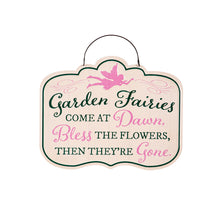 Load image into Gallery viewer, Printed Metal Hanging Fairy Garden Sign, 10in