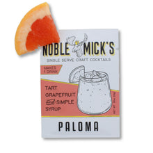 Load image into Gallery viewer, Noble Mick's Cocktail Mix, Paloma