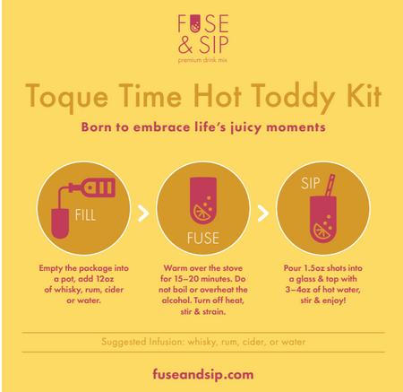Fuse & Sip Infusion, Toque Time Hot Toddy