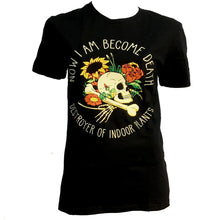 Load image into Gallery viewer, T-Shirt, Destroyer of Indoor Plants