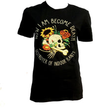 Load image into Gallery viewer, T-Shirt, Destroyer of Indoor Plants