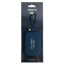 Load image into Gallery viewer, Luggage Tag, Are We There Yet