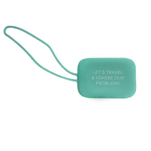 Load image into Gallery viewer, Luggage Tag, Ignore Probelms