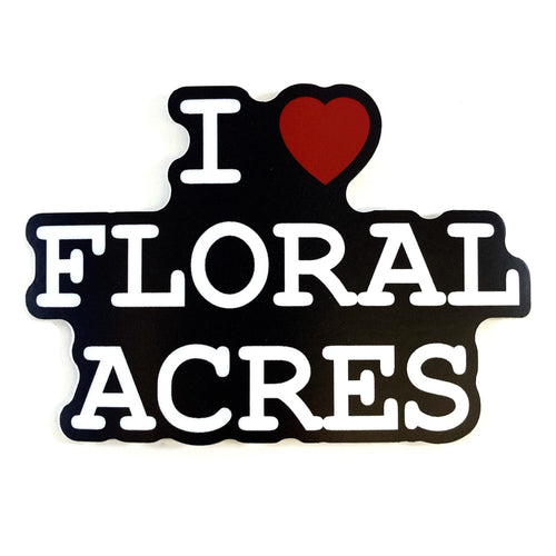 I Heart Floral Acres Sticker, 3in - Floral Acres Greenhouse & Garden Centre