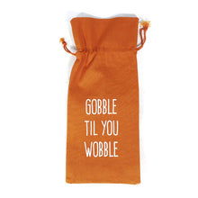 Load image into Gallery viewer, Gift Bag, Drawstring Wine Bag w Fall Saying