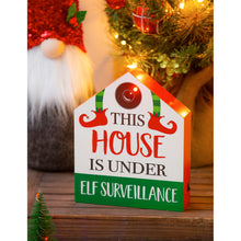 Load image into Gallery viewer, LED 'This House is Under Elf Surveillance' Decor