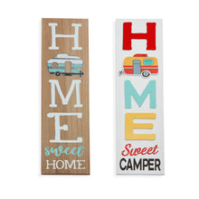 Load image into Gallery viewer, Camper Home Wood Porch Leaner Sign, 2 Styles