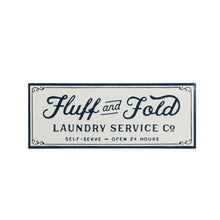 Load image into Gallery viewer, Embossed Enameled Metal Fluff & Fold Laundry Sign