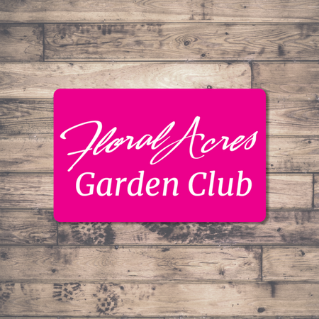 Garden Club Program - Floral Acres Greenhouse & Garden Centre