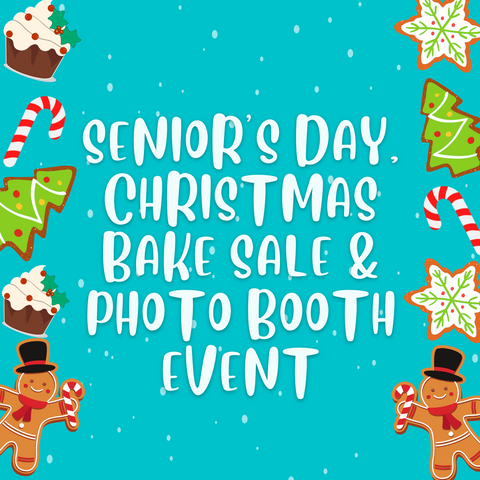 December 7, 2022 - Floral Acres Senior's Day & Bake Sale - 10am to 6pm