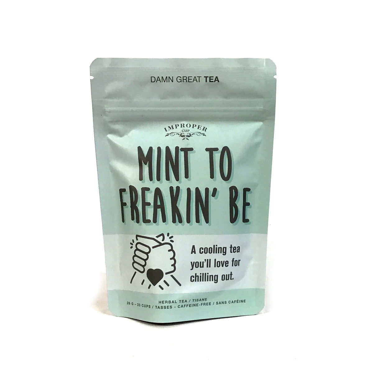 Mint to Freakin' Be Improper Cup Tea, 25g