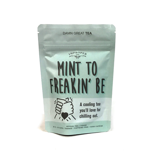 Mint to Freakin' Be Improper Cup Tea, 25g
