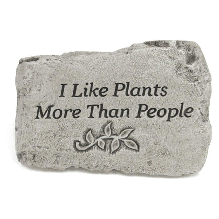 Garden Stone, 10in, I Like Plants More Than People