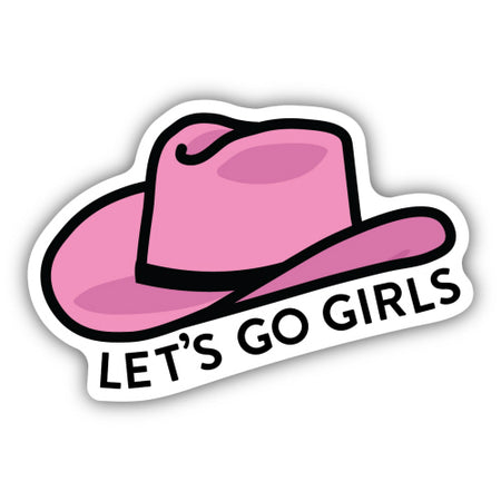 Let's Go Girls Pink Hat Sticker, 3in