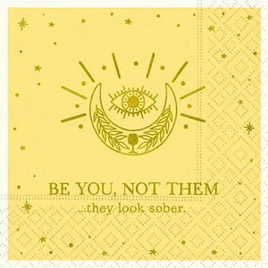 Cocktail Napkin, 16 Count, Be You Not Them