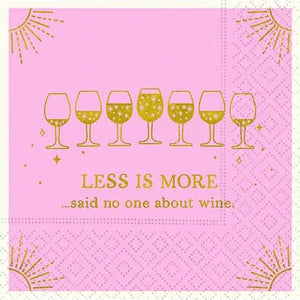 Cocktail Napkin, 16 Count, Less Is More
