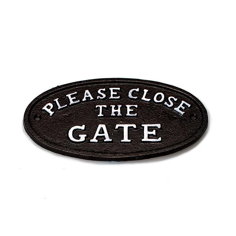 Please Close the Gate Metal Sign