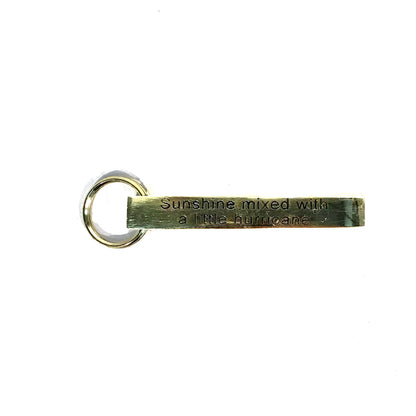 Metal Key Chain with Sassy Saying