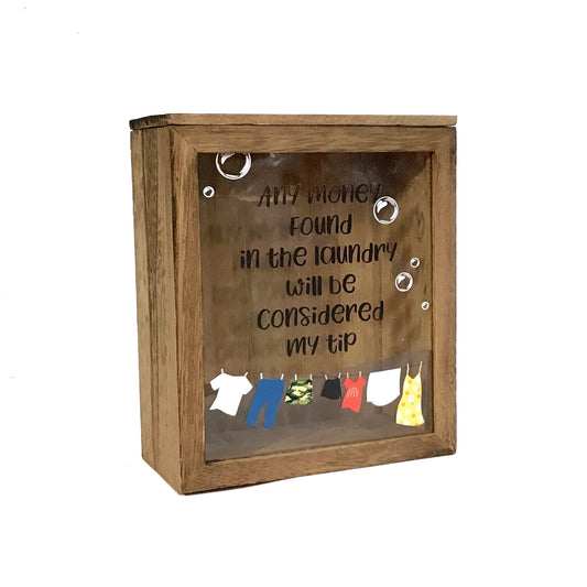 Wood Bank, Any Money Found in the Laundry