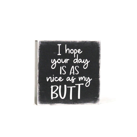 Mini Wood Block Shelf Decor, Nice Butt