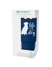 Load image into Gallery viewer, 40oz Metal Life Is Better With A Dog Travel Mug
