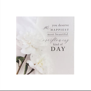 Mini Card, You Deserve The Happiest Day