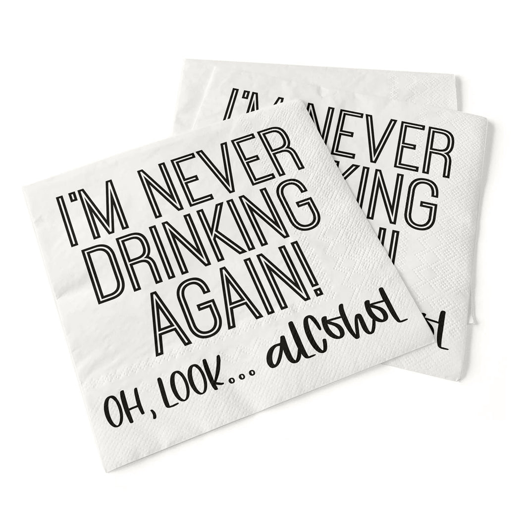 Napkin, I'm Never Drinking Again