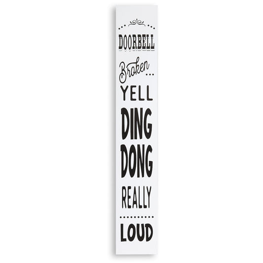 Doorbell Broken Porch Sign