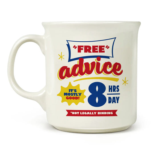 Say Anything Porcelain Mug, Free Advice. 16oz