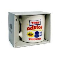 Load image into Gallery viewer, Say Anything Porcelain Mug, Free Advice. 16oz
