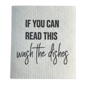 Swedish Dishcloth, If you Can Read This....