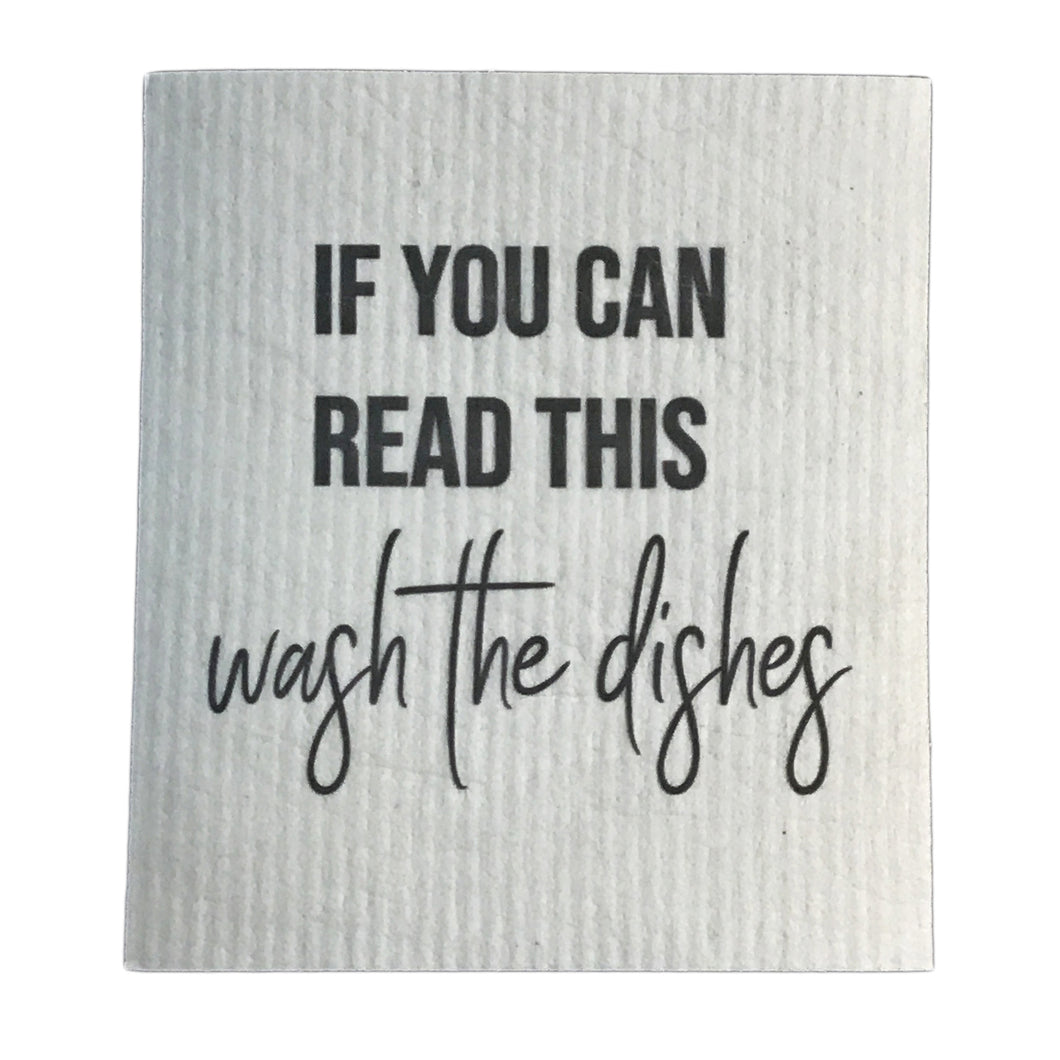 Swedish Dishcloth, If you Can Read This....