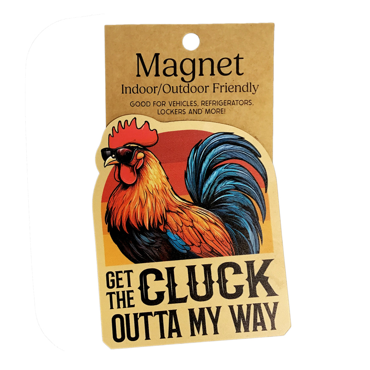 Magnet, Large, Out Of My Way