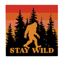 Load image into Gallery viewer, Hanging Sign, Bigfoot, Stay Wild
