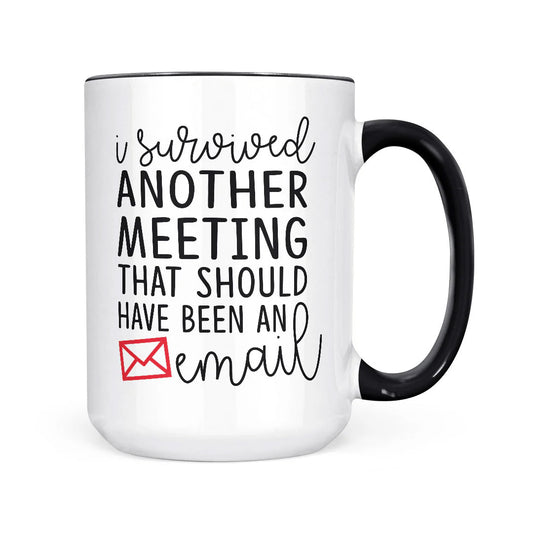 I Survived Another Meeting
