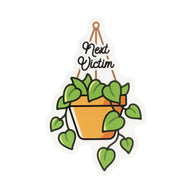 Sticker, 3in,Next Victim Plant