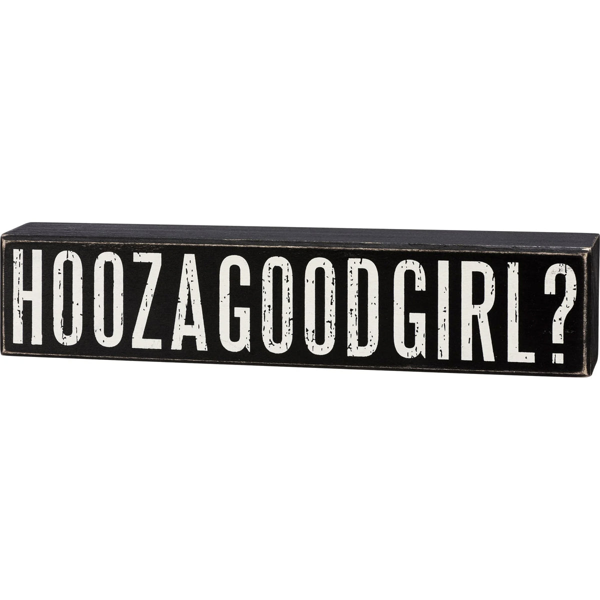 Block Sign Decor, Hoozagoodgirl
