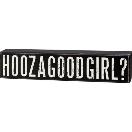 Block Sign Decor, Hoozagoodgirl