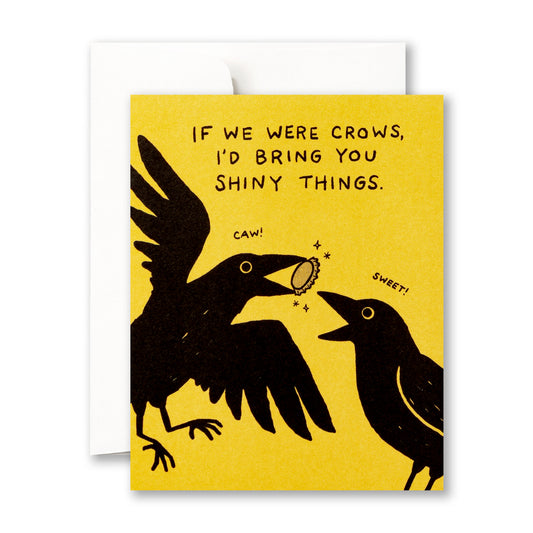 Greeting Card, If We Were Crows