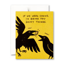 Load image into Gallery viewer, Greeting Card, If We Were Crows
