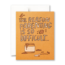 Load image into Gallery viewer, Greeting Card, Parenting Is Difficult
