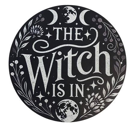 Round Sign, Metal, Witch Is In