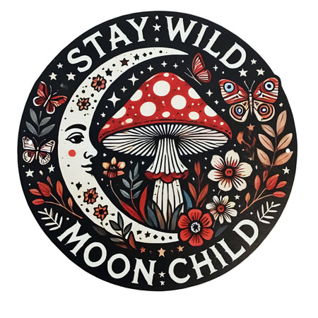 Round Sign, Metal, Stay Wild Mushroom
