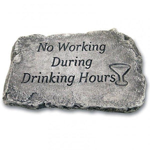 Garden Stone, 10in, No Working/Drinking Hours - Floral Acres Greenhouse & Garden Centre