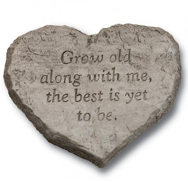Garden Stone, Heart, Grow Old Along With Me - Floral Acres Greenhouse & Garden Centre