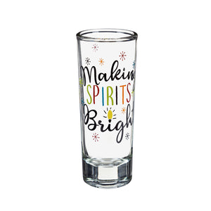 Making Spirits Bright 2oz Shot Glass