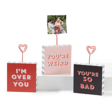 Load image into Gallery viewer, Love Sentiment Block Photo Holder, 3 Styles
