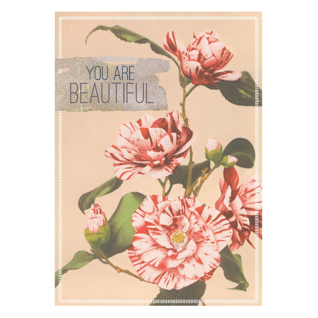 Birthday Card, You Are Beautiful