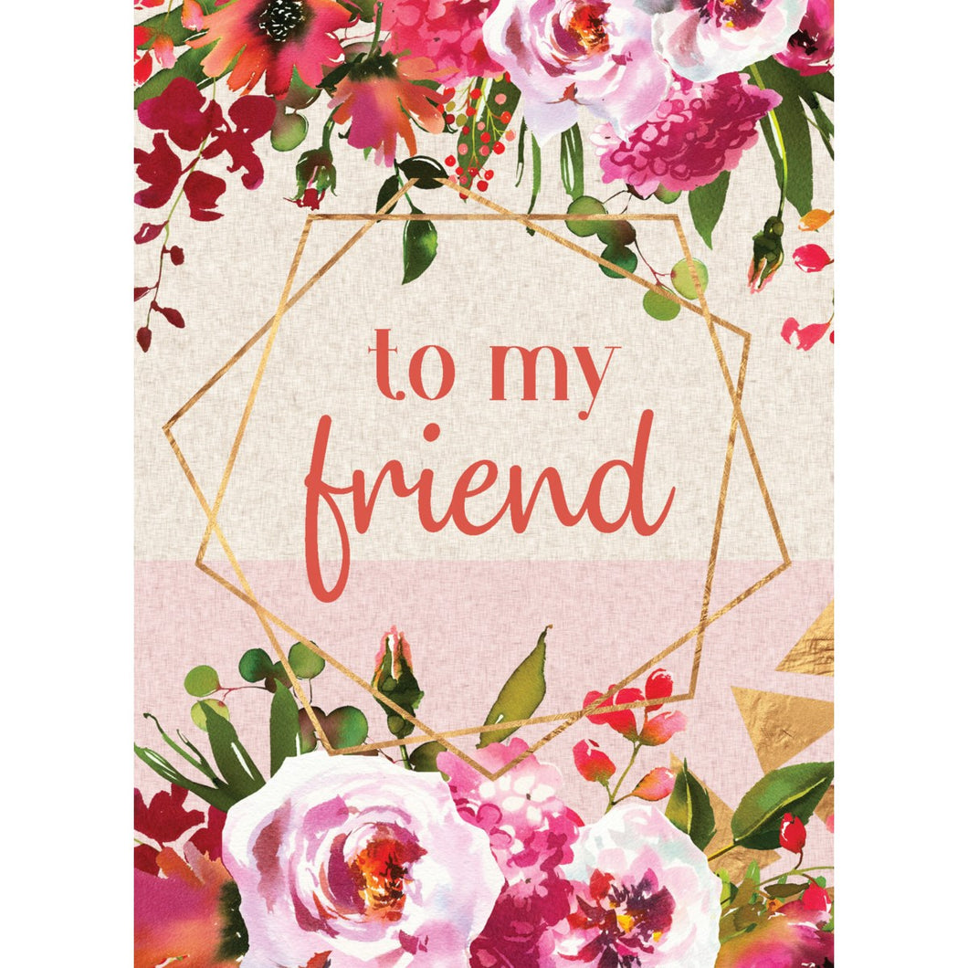 Greeting Card, To My Friend