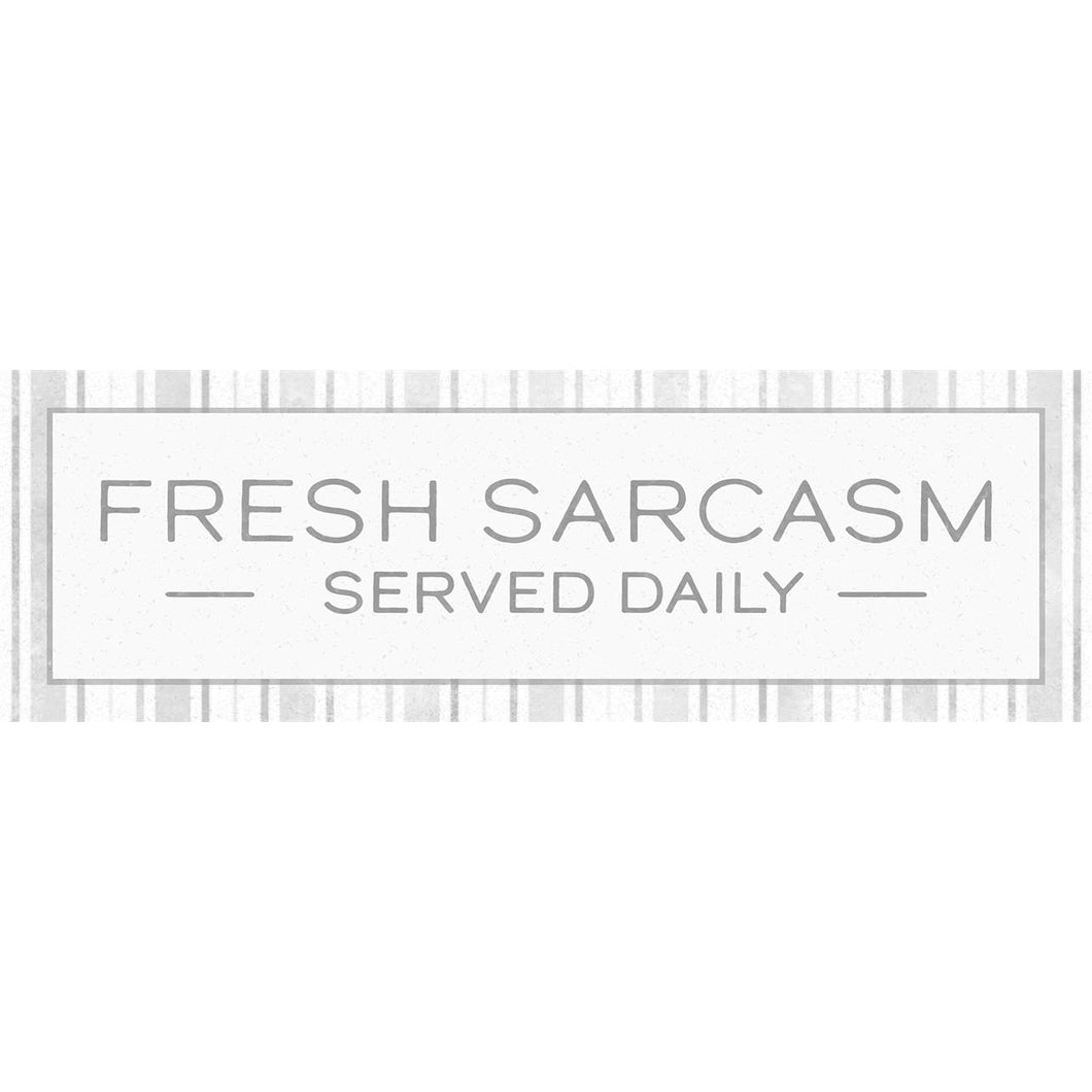 Message Bar Magnet, Fresh Sarcasm, 6in